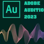 Adobe Audition 2023 Full